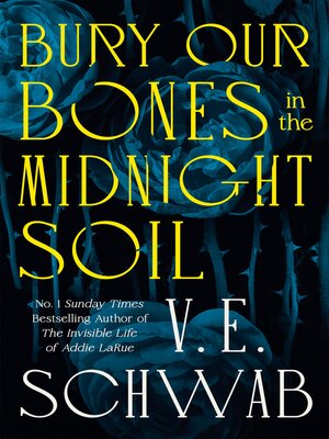 cover image of Bury Our Bones in the Midnight Soil
